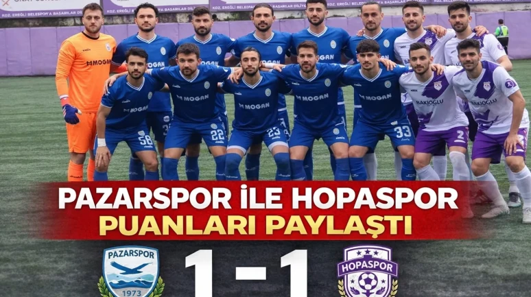 Pazarspor ile Hopaspor puanları paylaştı
