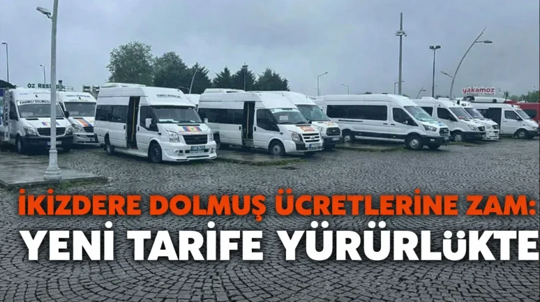 İkizdere'de minibüs ücretleri güncellendi, yeni tarifeler 16 Mart'ta devreye girecek!