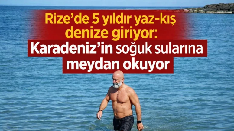 Rize’de 5 yıldır yaz-kış denize giriyor: Karadeniz’in soğuk sularına meydan okuyor