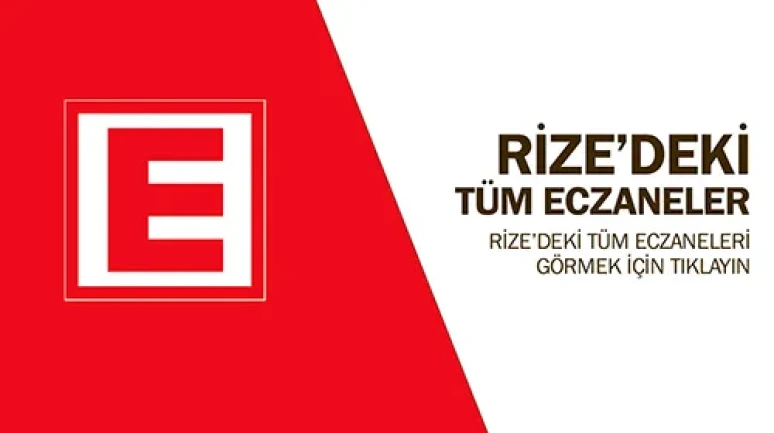 Rize'de 21 Mart Cumartesi Günü Nöbetçi Eczaneler