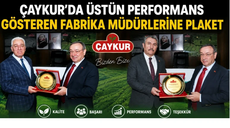 Çaykur’da Üstün Performans Gösteren Fabrika Müdürlerine Plaket