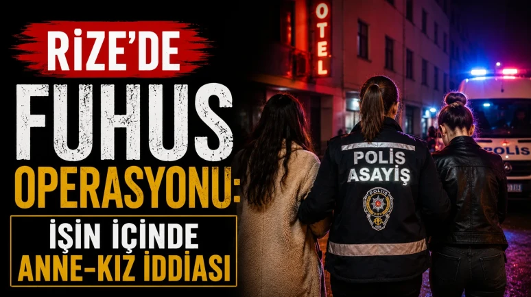 Rize'de fuhuş operasyonu: 4 şüpheli tutuklandı!