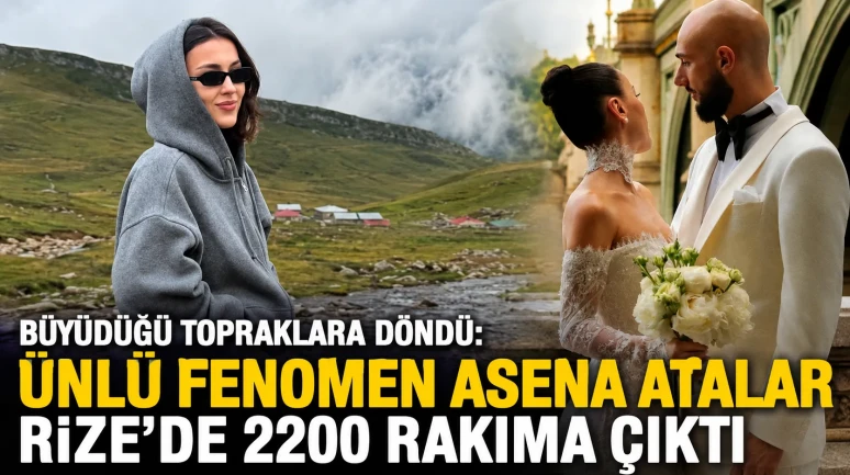Büyüdüğü topraklara döndü: Ünlü fenomen Asena Atalar Rize’de 2200 rakıma çıktı