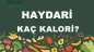 Haydari kaç kalori? Haydarinin besin değerleri neler?