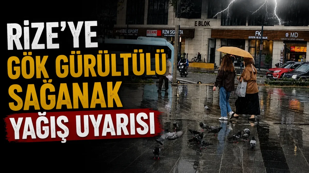 Rize’ye Sağanak Uyarısı: Öğleden Sonra Yağış Bekleniyor