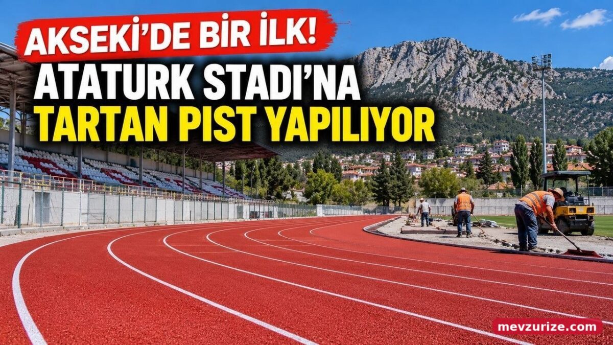 Akseki'de bir İlk! Atatürk Stadı'na tartan pist yapılıyor