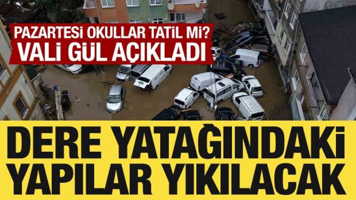 İstanbul Valisi Gül: Pazartesi eğitim-öğretime devam edeceğiz