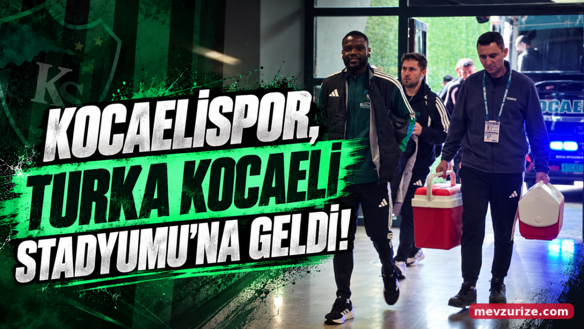 Kocaelispor, Turka Kocaeli Stadyumuna Geldi!
