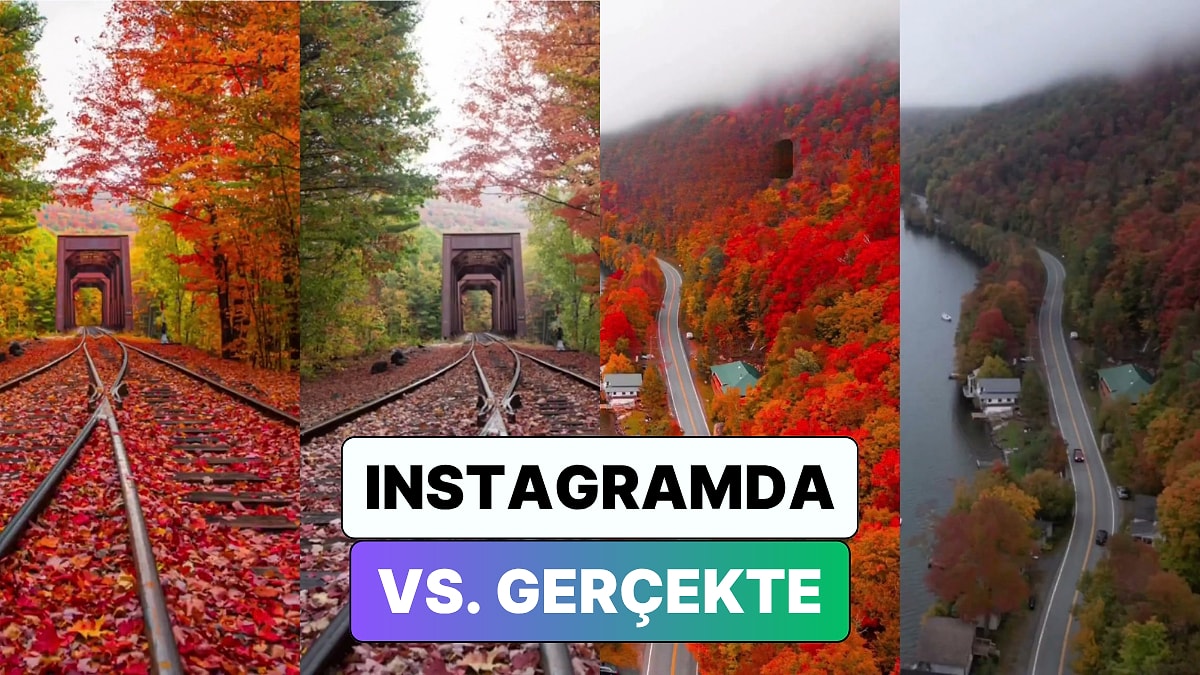 Sonbahar Yine Sonbahar! Instagram'daki ve Gerçekteki Sonbahar Manzaralarını Yan Yana Getirildi