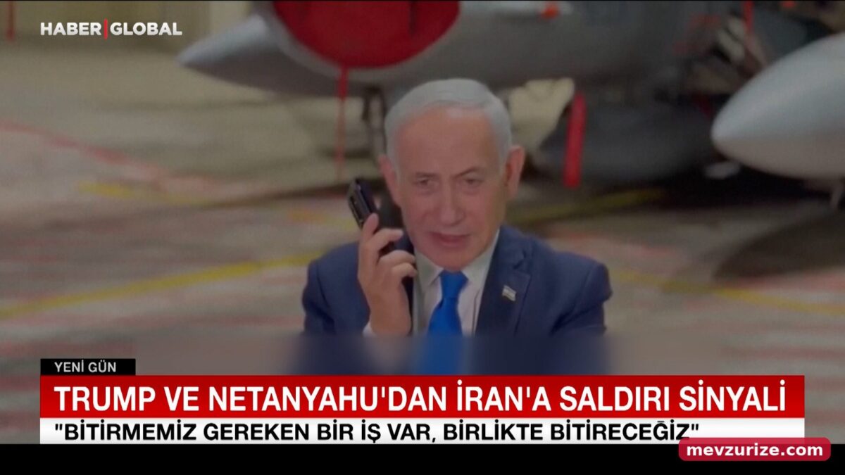 Trump ve Netanyahu’dan İran’a saldırı sinyali!